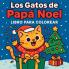 Los Gatos de Papá Noel - Libro para Colorear