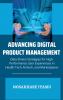 Advancing Digital Product Management