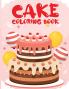 Cake Activity Book for Kids