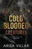 Cold-Blooded Creatures