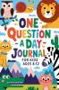 One Question a Day Journal 365 Days of Fun Critical Thinking and Creative Expression for Kids Aged 7-14!