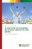 A expressão do arquétipo da criança interior na vida adulta