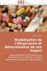 Modélisation de l observance et détermination de son impact