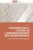 Contribution a l''etude de l''endommagement des geomateriaux