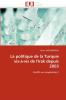 La politique de la turquie vis-à-vis de l''irak depuis 2003