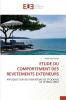 Etude du comportement des revetements exterieurs