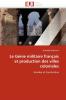 Le génie militaire français et production des villes coloniales