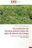 La protection de l'environnement dans les pays du bassin du congo