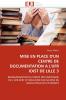 Mise en place d''un centre de documentation a l''ufr idist de lille 3