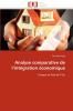 Analyse comparative de l''intégration économique