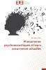 Phenomenes psychoacoustiques et leurs occurrences actuelles