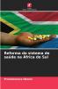 Reforma do sistema de saúde na África do Sul