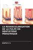 LA REVASCULARISATION DE LA PULPE EN DENTISTERIE PÉDIATRIQUE