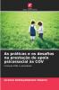 As práticas e os desafios na prestação de apoio psicossocial às COV