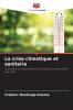 La crise climatique et sanitaire