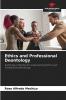 Ethics and Professional Deontology