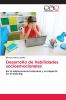 Desarrollo de habilidades socioemocionales