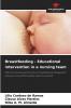 Breastfeeding - Educational intervention in a nursing team