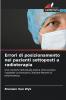 Errori di posizionamento nei pazienti sottoposti a radioterapia