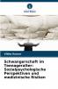 Schwangerschaft im Teenageralter