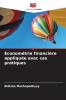 Économétrie financière appliquée avec cas pratiques