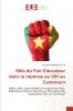 Rôle du Pair-Éducateur dans la réponse au VIH au Cameroun