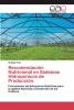Recomendación Nutricional en Sistemas Hidroponicos de Producción.