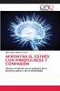 AFRONTAR EL ESTRÉS CON MINDFULNESS Y COMPASIÓN