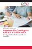 Investigación Cuantitativa aplicada a la Educación