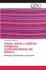 Voces letras y saberes indígenas contemporáneos de México