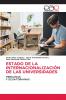 ESTADO DE LA INTERNACIONALIZACIÓN DE LAS UNIVERSIDADES