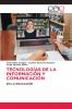 TECNOLOGÍAS DE LA INFORMACIÓN Y COMUNICACIÓN