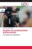 Gestión de producciones audiovisuales
