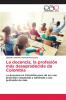 La docencia la profesión más desagradecida de Colombia