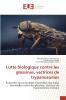 Lutte biologique contre les glossines vectrices de trypanosomes