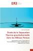 Étude de la Séparation Thermo-gravitationnelle dans les Milieux Poreux