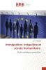 Immigration irrégulière et sûreté humanitaire
