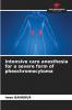 Intensive care anesthesia for a severe form of pheochromocytoma