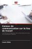 Canaux de communication sur le lieu de travail