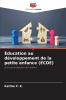 Éducation au développement de la petite enfance (ECDE)