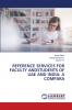 REFERENCE SERVICES FOR FACULTY ANDSTUDENTS OF UAE AND INDIA