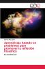 Aprendizaje basado en problemas para promover la reflexión filosófica