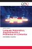 Lenguaje Matemático Argumentación y Problemas en Contextos
