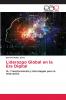 Liderazgo Global en la Era Digital