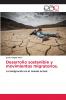 Desarrollo sostenible y movimientos migratorios.