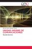 UNIDAD INSIGNE DE COMUNICACIONES