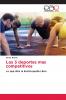 Los 3 deportes mas competitivos