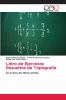 Libro de Ejercicios Resueltos de Topografía