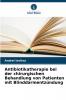 Antibiotikatherapie bei der chirurgischen Behandlung von Patienten mit Blinddarmentzündung