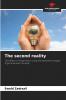 The second reality
